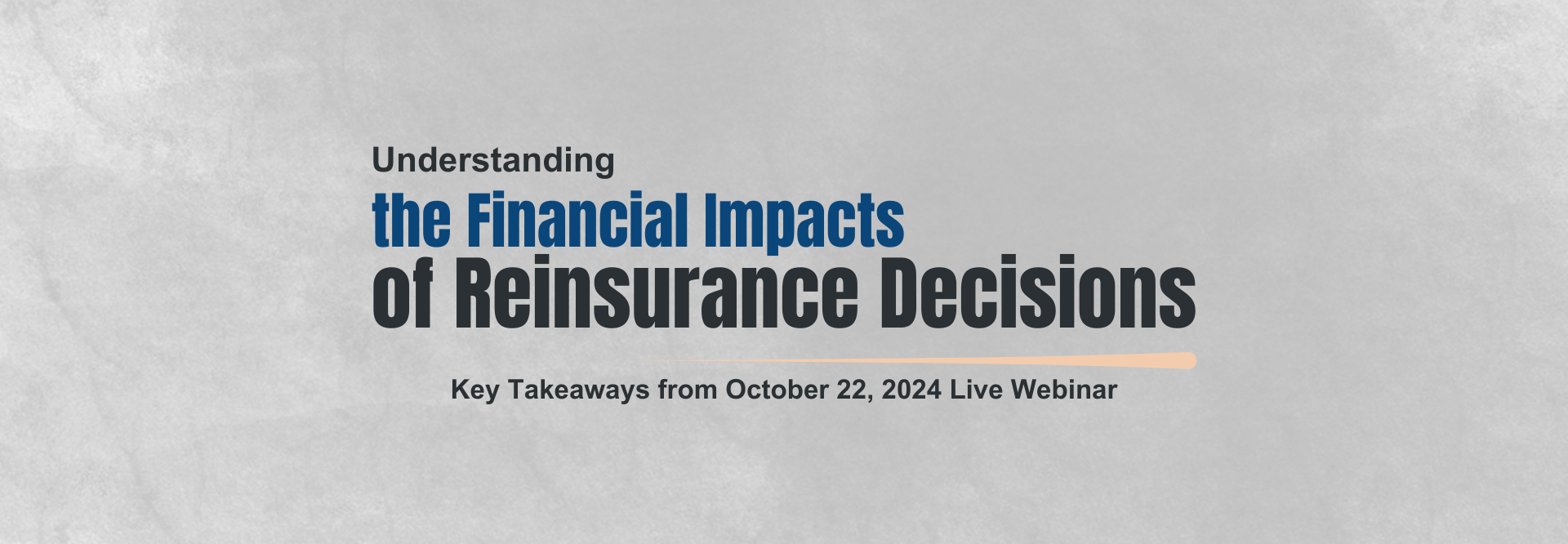 Understanding the Financial Impacts of Reinsurance Decisions